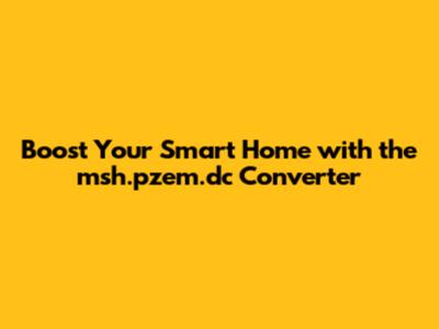 **Boost Your Smart Home with the msh.pzem.dc Converter**