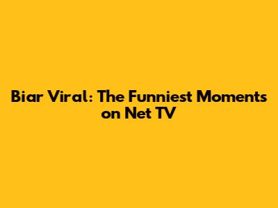 Biar Viral: The Funniest Moments on Net TV