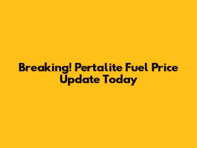 Breaking! Pertalite Fuel Price Update Today