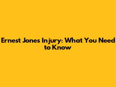 Ernest Jones Injury: What You Need to Know