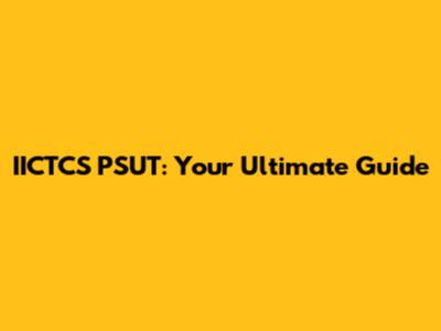 IICTCS PSUT: Your Ultimate Guide