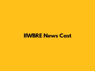 IIWBRE News Cast