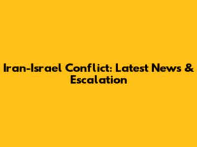 Iran-Israel Conflict: Latest News & Escalation