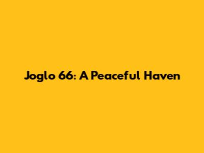 Joglo 66: A Peaceful Haven