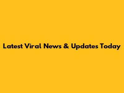 Latest Viral News & Updates Today