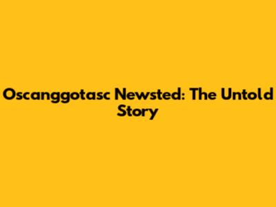 Oscanggotasc Newsted: The Untold Story