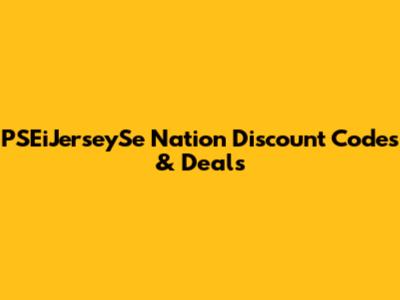 PSEiJerseySe Nation Discount Codes & Deals