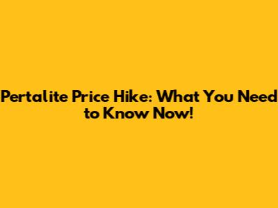 Pertalite Price Hike: What You Need to Know Now!