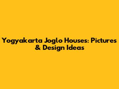 Yogyakarta Joglo Houses: Pictures & Design Ideas
